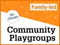 Family led community playgroup at no charge