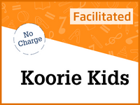 Facilitated community playgroup at no charge for Koorie kids 