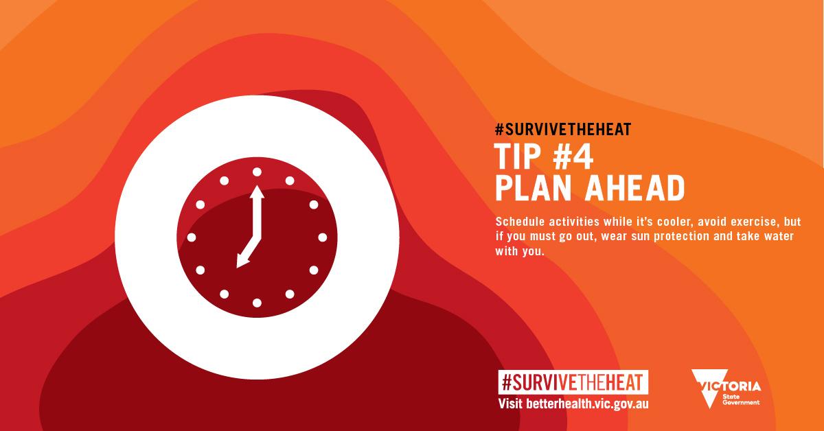 Survive the heat poster of tip 4 to plan ahead