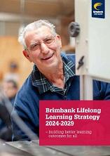Cover of Brimbank Lifelong Learning Strategy 2024-2029 with photo of elderly man at at machine