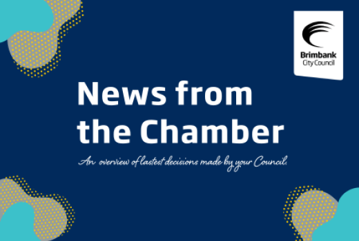 News from the Chamber- An overview of the latest decisions made by your Council
